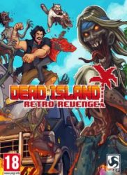 download-dead-island-retro-revenge-torrent-pc-2016-218×300
