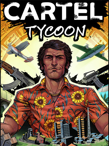 Download-Cartel-Tycoon-Anniversary-Edition-v1096112-3-DLCs.jpg